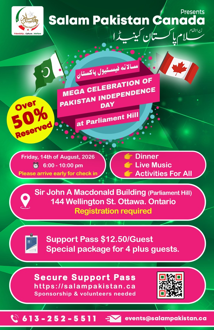 Let’s Make Parliament Hill Proudly Pakistani – Over 50% of Support Passes Already Reserved!
