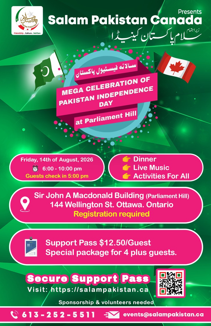 Guests Registration Open – Celebrate Pakistan’s Independence Day at Parliament Hill